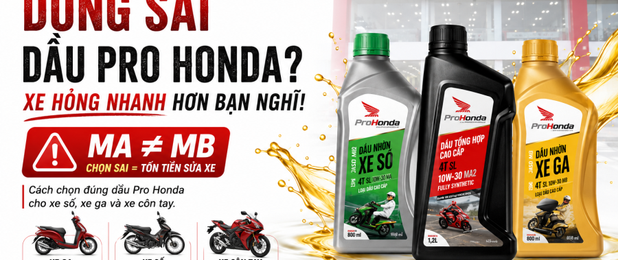 Dùng Sai Dầu Pro Honda — Hậu Quả Thực Tế Và Cách Chọn Đúng Cho Xe Của Bạn